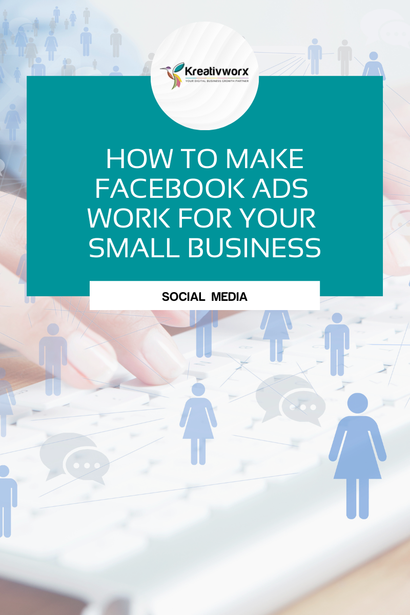 How to make Facebook ads work for your small business