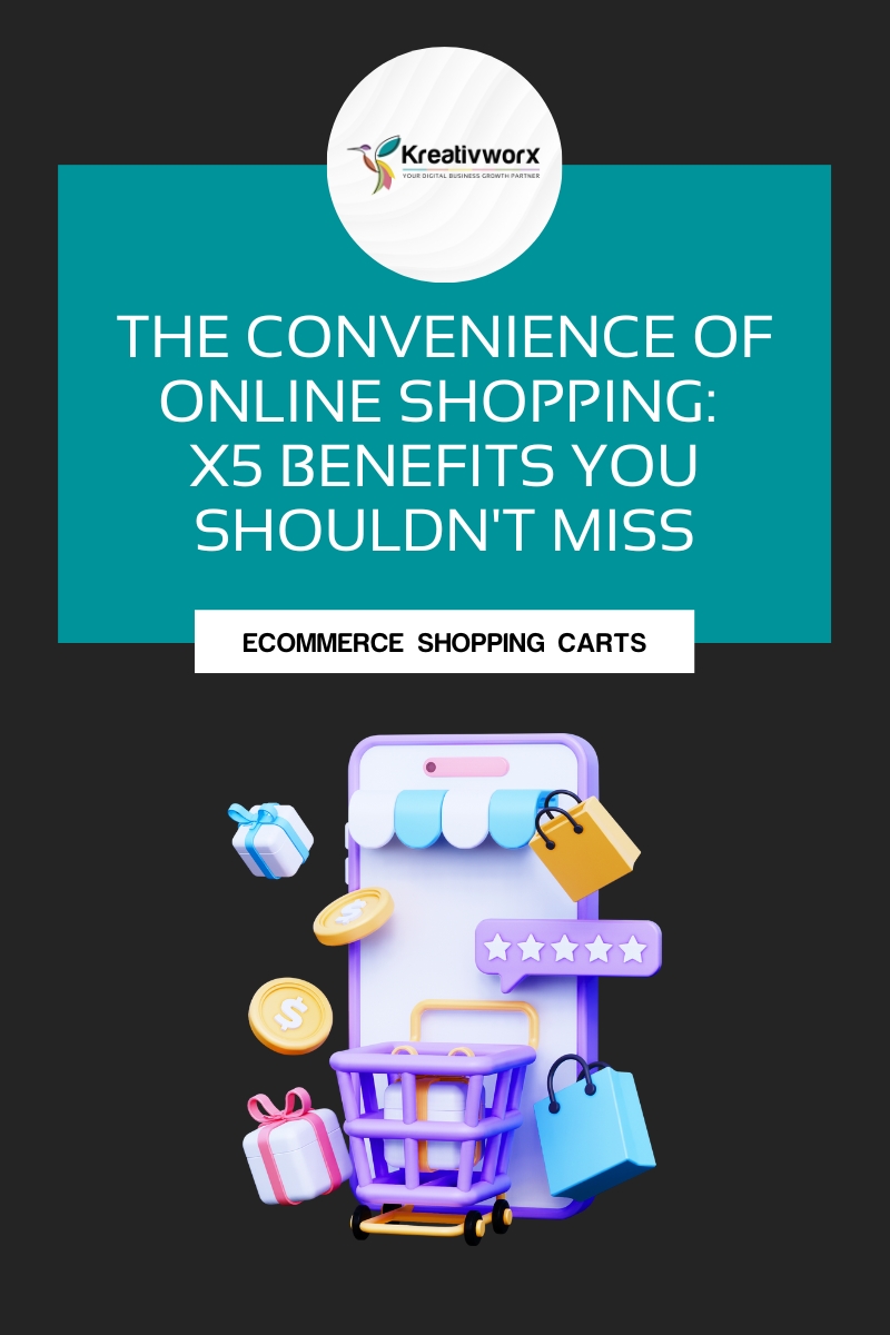 The Convenience of Online Shopping:  X5 Benefits You Shouldn’t Miss