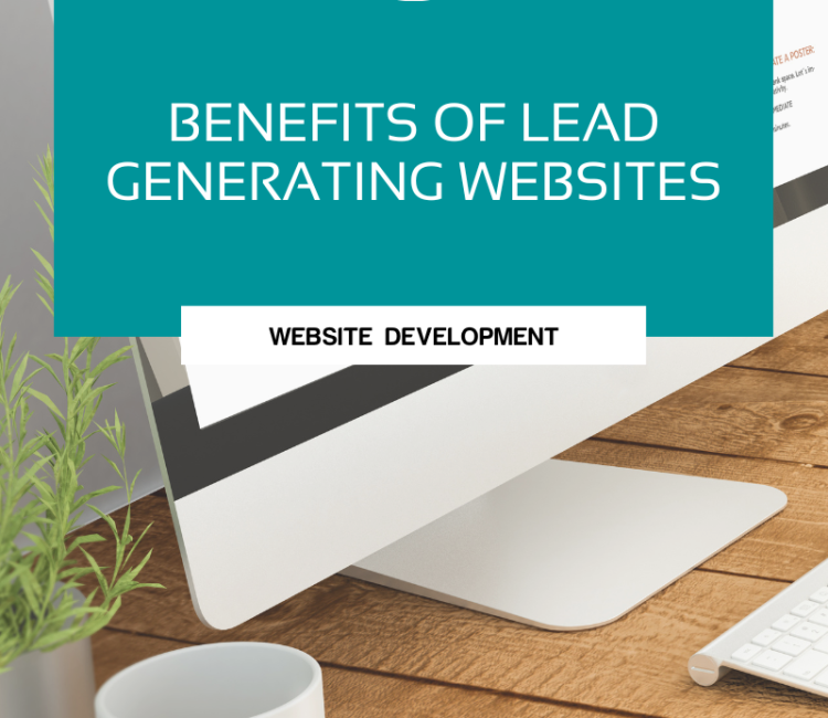 Benefits of Lead Generating Websites