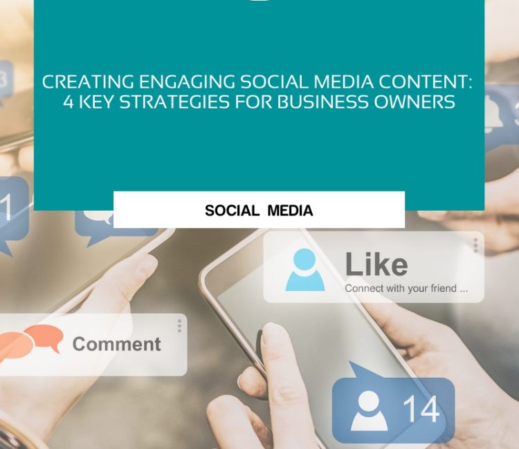 Creating Engaging Social Media Content